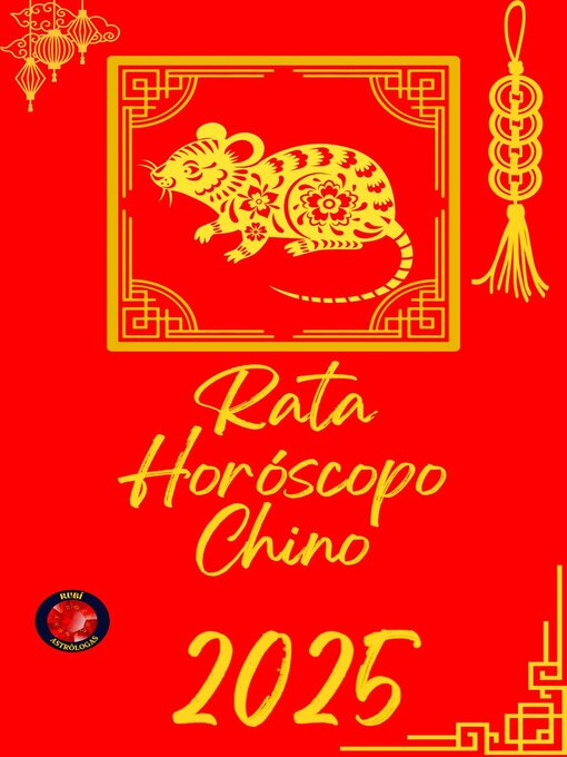 Title details for Rata Horóscopo Chino 2025 by Alina Rubi - Available